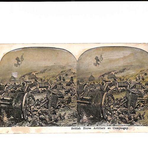 📷 Vista estereoscópica  “British Horse Artillery at Compaegny”