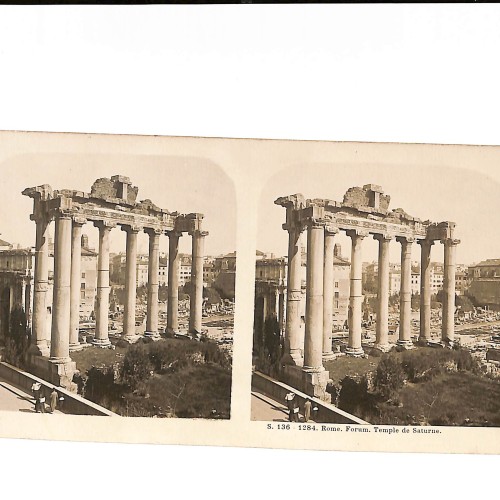 📷 Vista estereoscópica “Rome – Forum – Temple de Saturne”