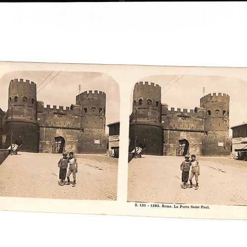 📷 Vista estereoscópica  “Rome – La Porte Saint-Paul”