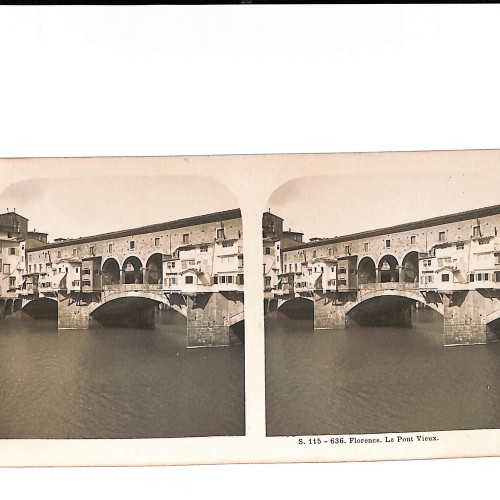 📷 Vista estereoscópica Florence – Le Pont Vieux (Ponte Vecchio), série Vues d’Italie