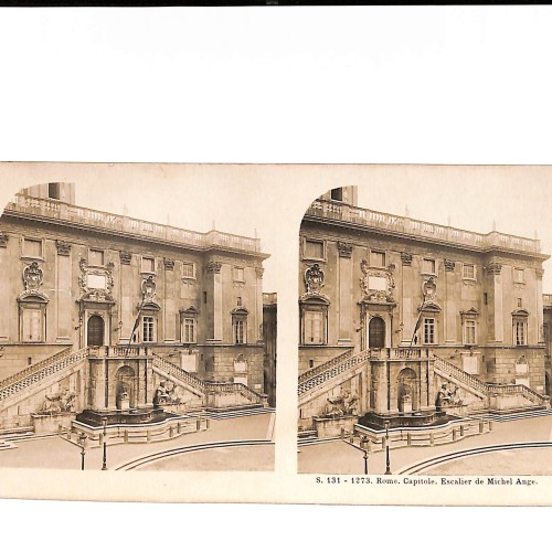 📷 Vista estereoscópica Roma – Capitole, Escalier de Michel-Ange (serie Vues d’Italie