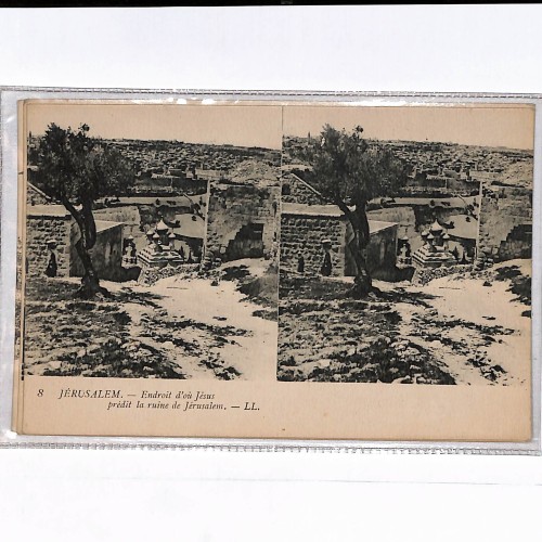 Vista estereoscópica "8 JÉRUSALEM. — Endroit d’où Jésus prédit la ruine de Jérusalem. — LL