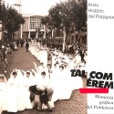 Revista Valoración — “Tal com érem. Memòria gràfica del Poblenou” (Arxiu Històric del Poblenou)