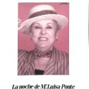 La noche de M.ª Luisa Ponte