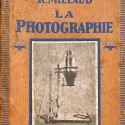 La Photographie (Colección Bibliothèque des Merveilles).