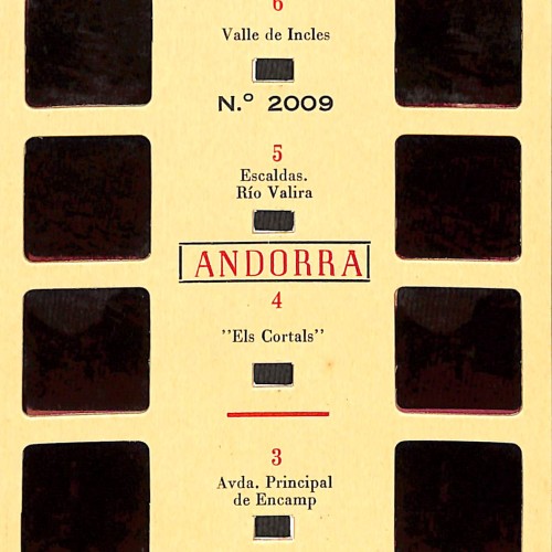 Andorra (Engordany, Santa Coloma, Encamp, Els Cortals, Escaldes, Valle de Incles)