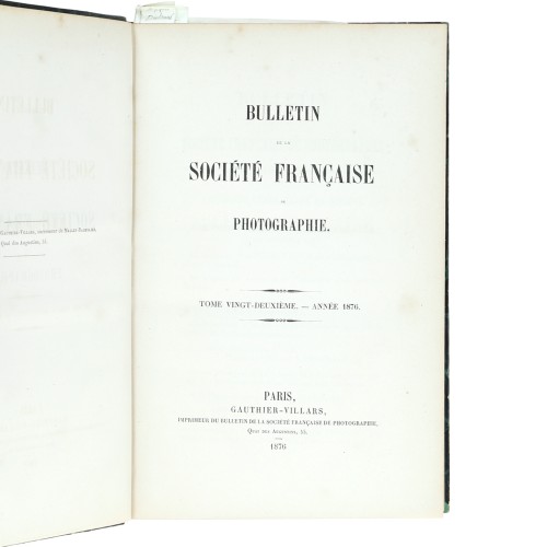 Tomo 22 - Bulletin de la Société Française de Photographie - 1876