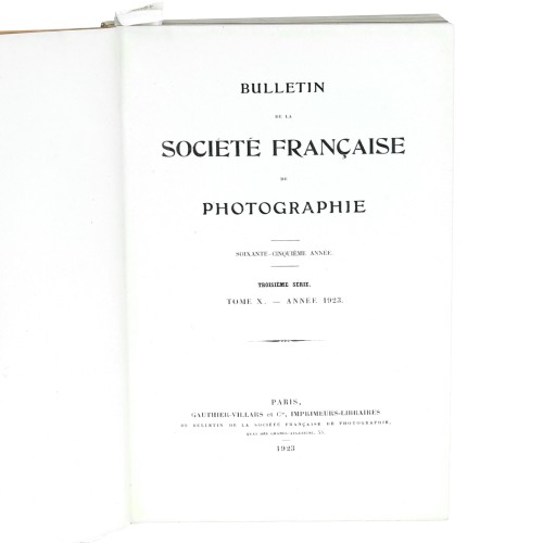Tomo X - Bulletin de la Société Française de Photographie et de Cinematographe- 1923