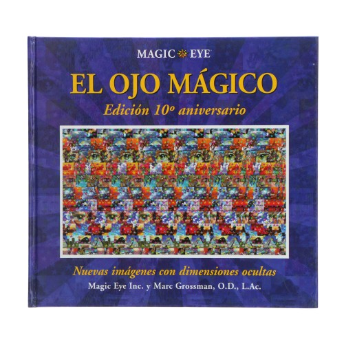 El ojo mágico Edición 10º aniversario (Español)