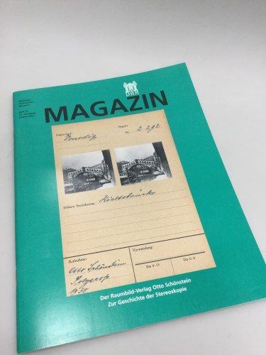 Magazin der raumbild-verlag otto schönstein Zur Gaschichte der Stereoskopie (Aleman)