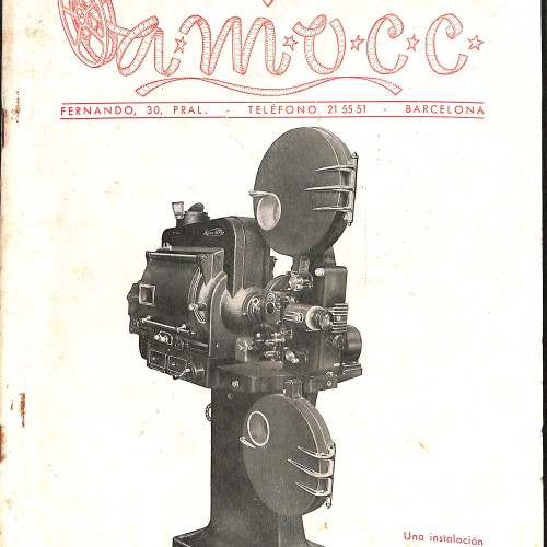 A.M.O.C.C. (Revista de la Asociación Mutual de Operadores de Cine de Cataluña) "Una instalación moderna de alta intensidad"