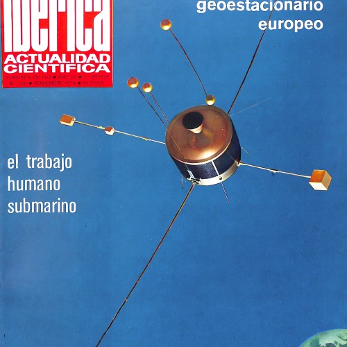 Ibérica: Actualidad Científica, GEOS, el 1.ᵉʳ satélite geoestacionario europeo (Año 52, 3.ª Época, No. 150)
