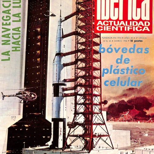 Ibérica: Actualidad Científica,  LA NAVEGACIÓN HACIA LA LUNA (Año 44, 3.ª Época, No. 45)