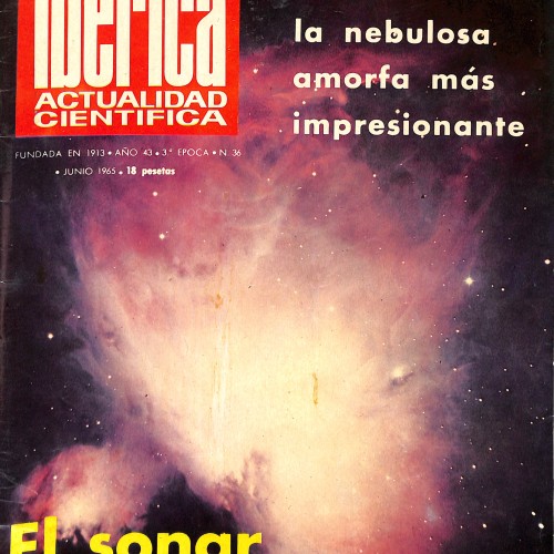 Revista Ibérica: Actualidad Científica (N.º 36) "ORION la nebulosa amorfa más impresionante"