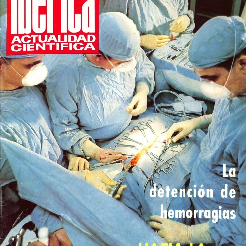Revista Ibérica: Actualidad Científica (N.º 29) "La detención de hemorragias".