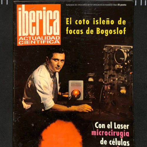 Revista Ibérica: Actualidad Científica (N.º 21) "Con el Laser microcirugía de células"