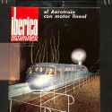 Revista Ibérica: Actualidad Científica (N.º 79) "El Aerotrain con motor lineal"