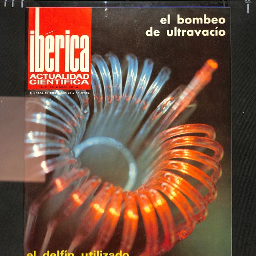 Ibérica Actualidad Científica. "El bombeo de ultravacío"