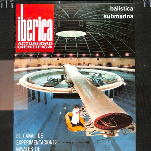 Revista Ibérica - Actualidad Científica (Portada: Balística submarina / El canal de experimentaciones navales)