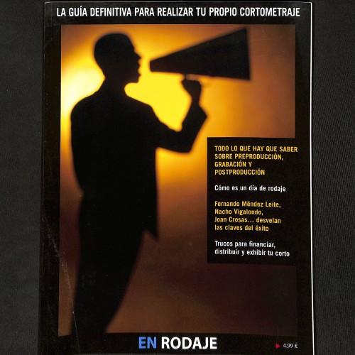 En Rodaje: La guía definitiva para realizar tu propio cortometraje