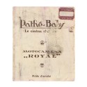Manual de instrucciones Pathé-Baby Motocaméra 'Royal'