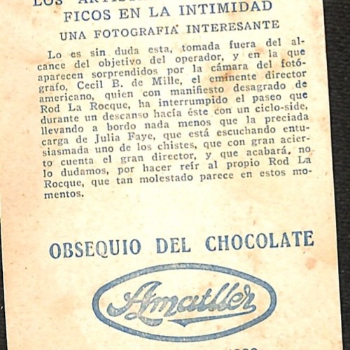 Tarjeta coleccionista: Una fotografía interesante (Cecil B. de Mille, Rod La Rocque y Julia Faye) (Cromo publicitario).