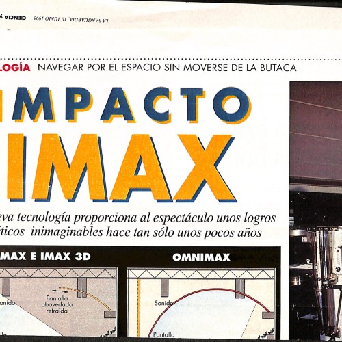 Recorte de prensa histórico: Reportaje "Impacto IMAX: Navegar por el espacio sin moverse de la butaca"