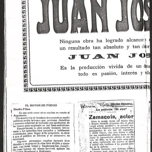 Recorte de prensa histórica: "Royal Films: película Juan José" / "El botón de fuego" / "Valencia: Teatro Principal - El otro".