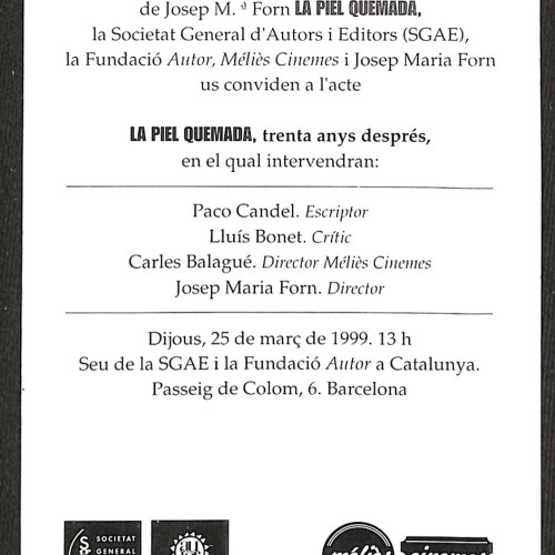 Invitación de reestreno cinematográfico: "La piel quemada" de Josep Mª Forn (Acto conmemorativo "trenta anys després").