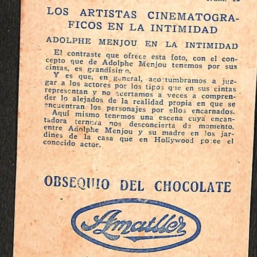 Tarjeta publicitaria Serie A, Núm. 16 - "Los artistas cinematográficos en la intimidad: Adolphe Menjou en la intimidad".