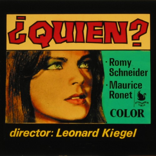 Placa de cristal para proyección cinematográfica, anuncio de la película "¿Quién?" (1970) con Romy Schneider.