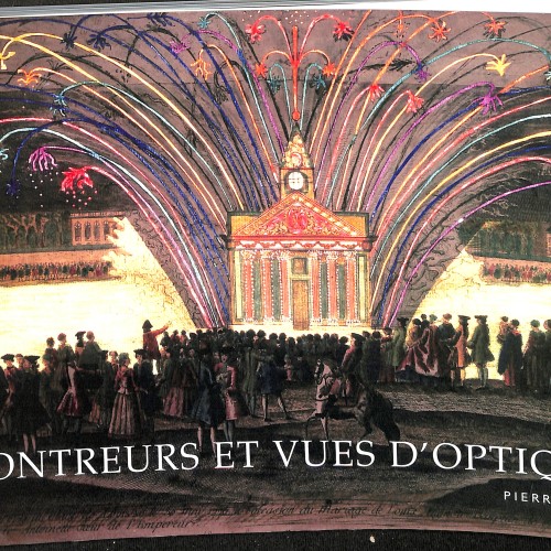 Libro ilustrado 'Montreurs et Vues d'Optique' de Pierre Levie