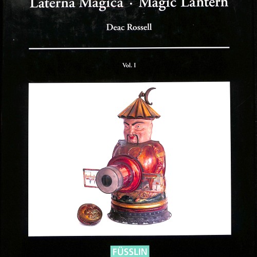 Libro 'Laterna Magica - Magic Lantern', Vol. I, por Deac Rossell