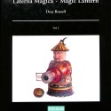 Libro 'Laterna Magica - Magic Lantern', Vol. I, por Deac Rossell