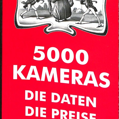 Libro de referencia '5000 Kameras. Die Daten. Die Preise' de Hans-Dieter Abring