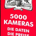 Libro de referencia '5000 Kameras. Die Daten. Die Preise' de Hans-Dieter Abring