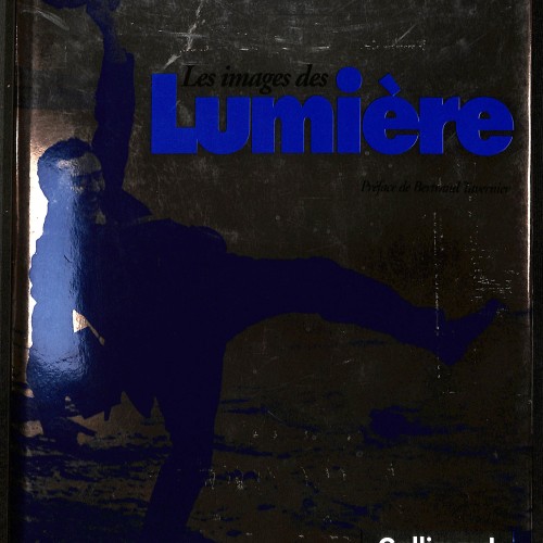 Libro "Les images des Lumière" de Bernard Chardère