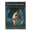Libro: Die Erotische Daguerreotypie de Michael Weingarten