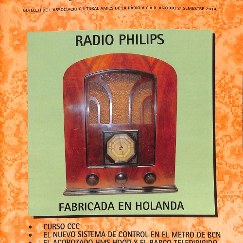 Boletín 'La Ràdio d'època' Nº 91-92, publicado por la Associació Cultural Amics de la Ràdio (A.C.A.R.) en 2014.