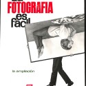 Libro 'La Fotografía es fácil: la ampliación' de Ediciones AFHA