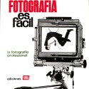 Libro 'La Fotografía es fácil: la fotografía profesional' de Ediciones AFHA