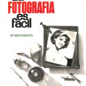 Libro 'La Fotografía es fácil: el laboratorio' de Ediciones AFHA