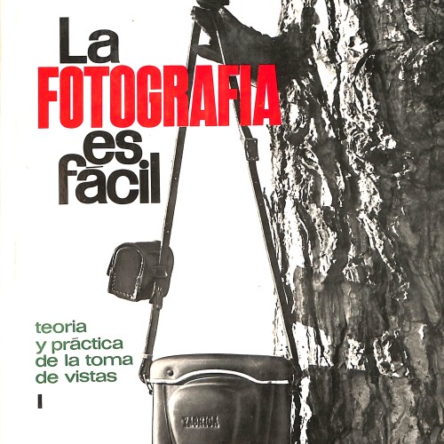 Libro 'La Fotografía es fácil', Volumen I, Ediciones AFHA