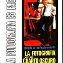 Libro 'La Fotografía en el Cuarto Oscuro', serie 'La Fotografía es fácil', Ediciones AFHA