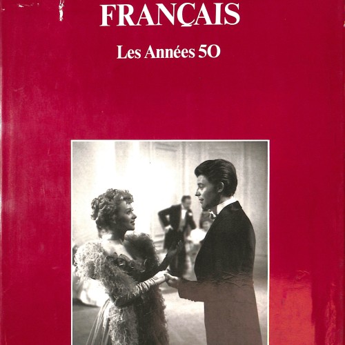 Libro 'Cinéma Français: Les Années 50' de Jean-Charles Sabria