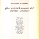 Libro '¿Una societat incomunicada? Informació i Comunicació', II Converses a La Pedrera