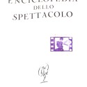 Enciclopedia dello Spettacolo, Casa Editrice Le Maschere