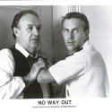 Fotografía promocional de la película "No Way Out"