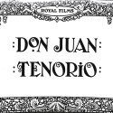Cartel cinematográfico de 'Don Juan Tenorio', Royal Films