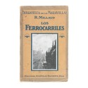 Libro Los ferrrocarriles - R.Millaud, Biblioteca de las Marvillas